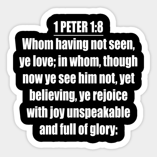 Bible Verse 1 Peter 1:8 Sticker by Holy Bible Verses